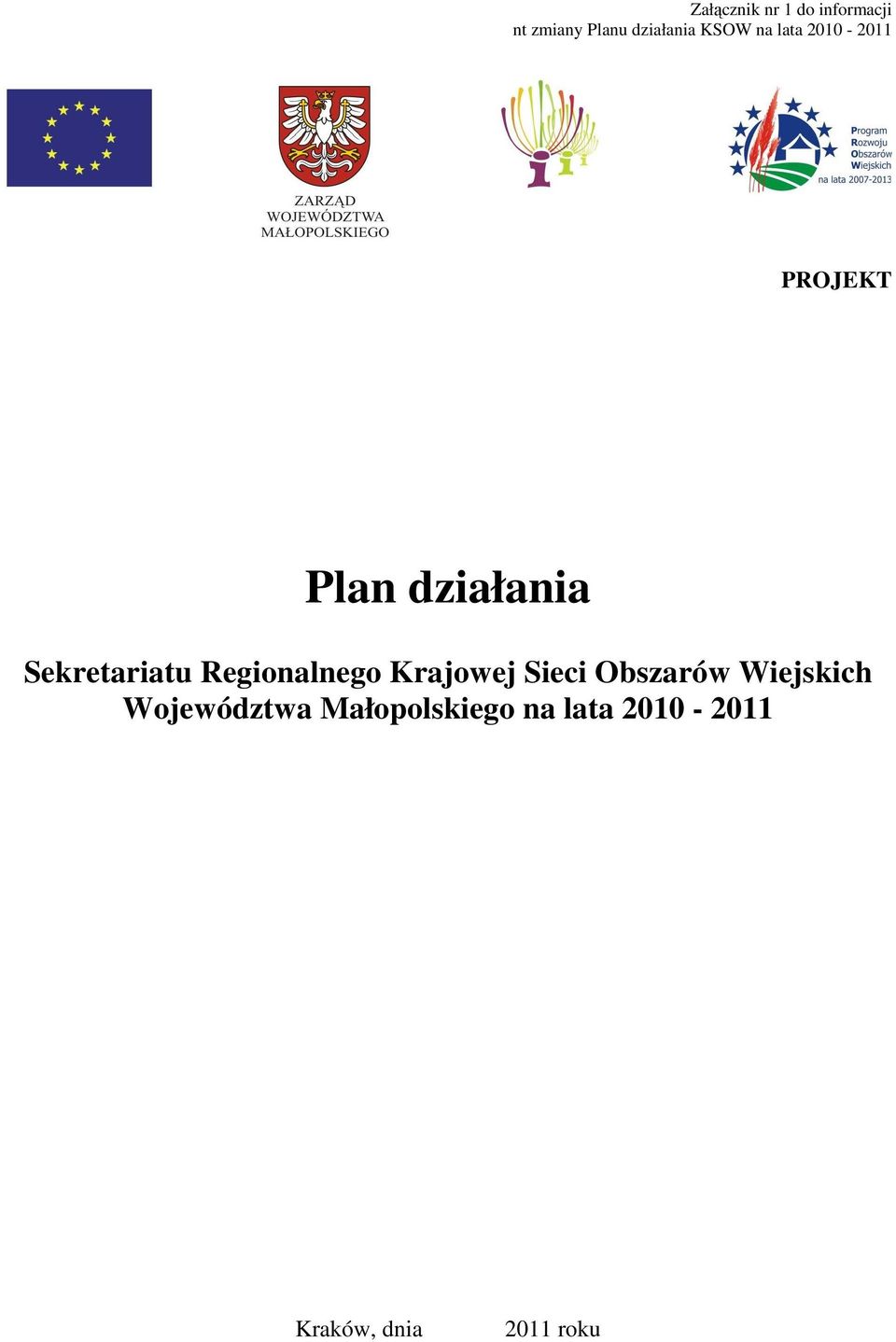 Sekretariatu Regionalnego Krajowej Sieci Obszarów