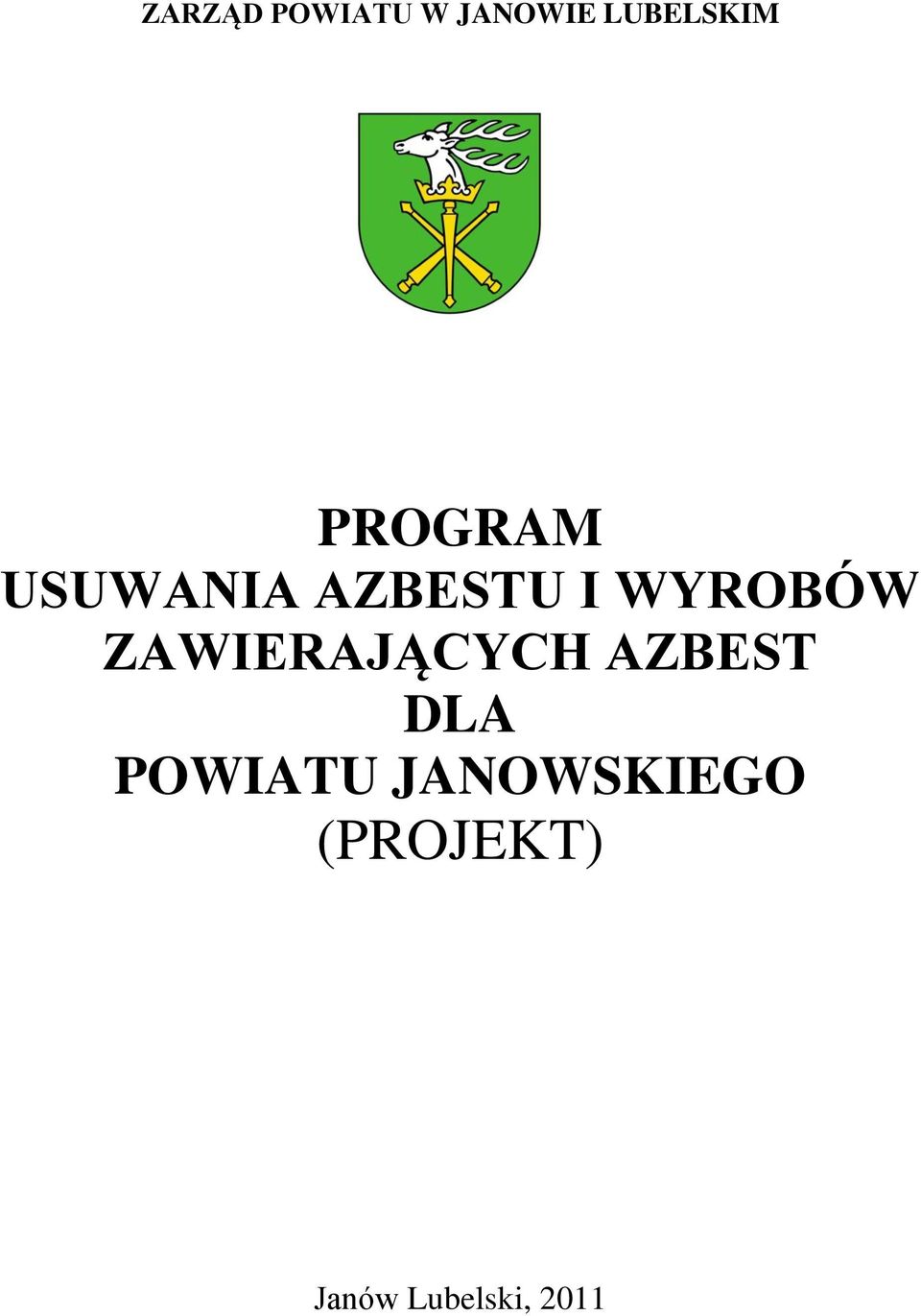 ZAWIERAJĄCYCH AZBEST DLA POWIATU