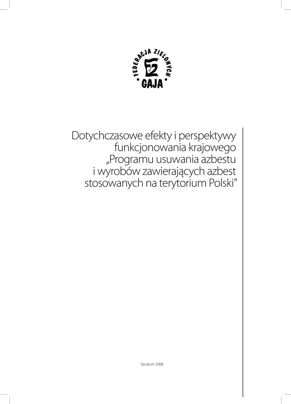 usuwania azbestu i wyrobów zawierających
