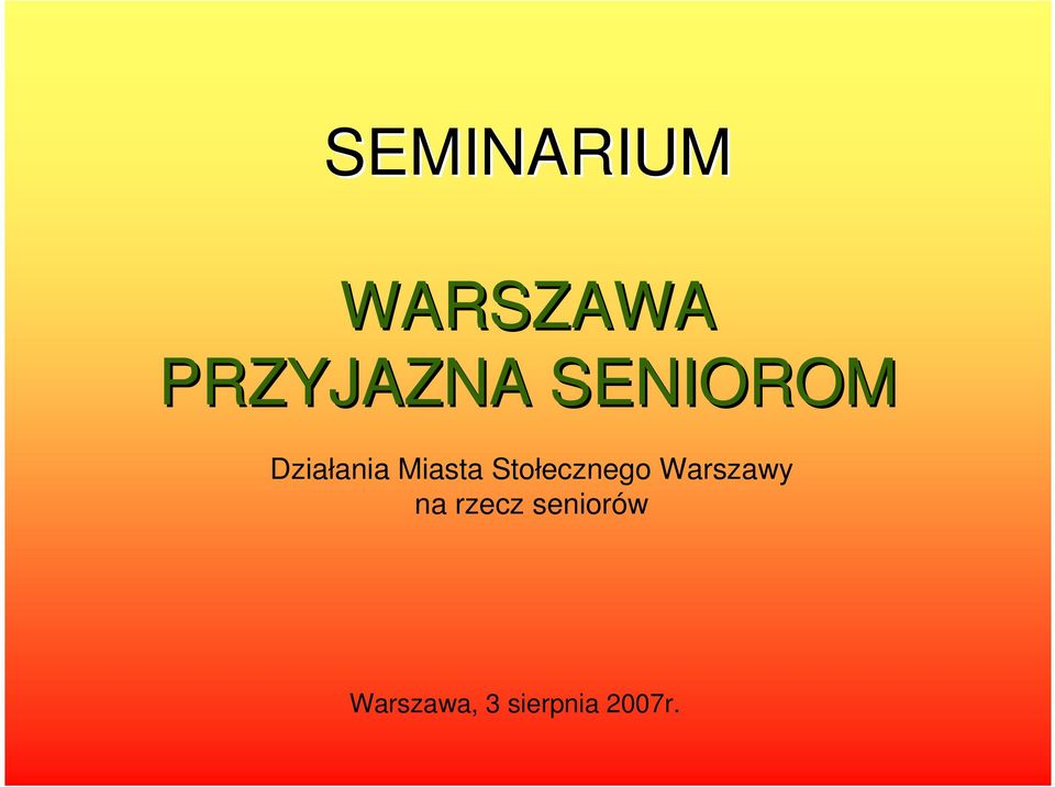 Stołecznego Warszawy na rzecz