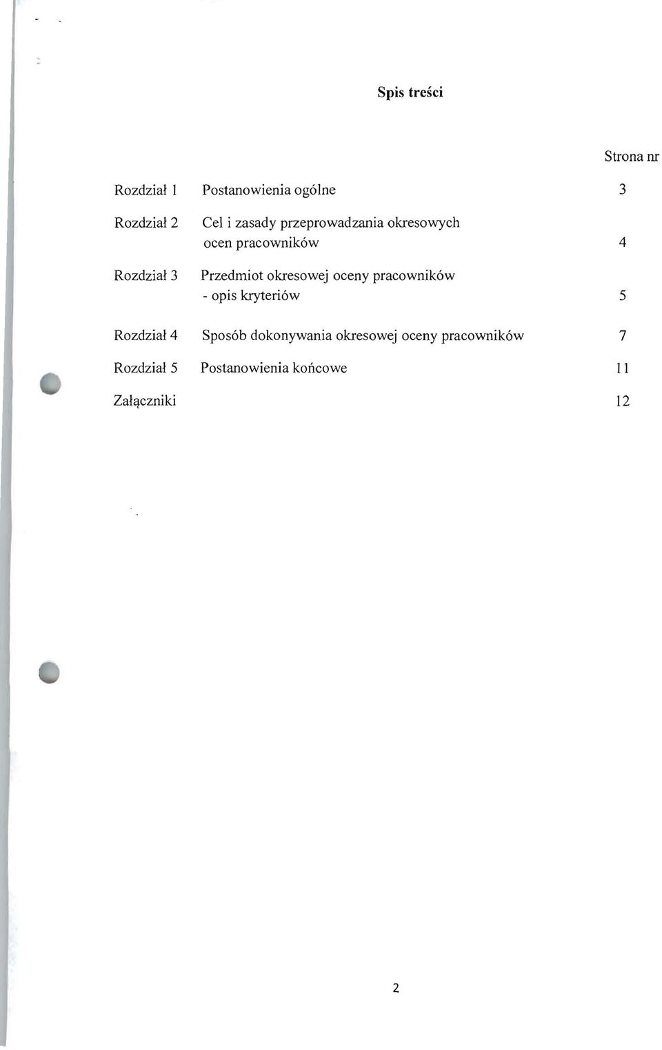 oceny pracownik6w - opis kryteri6w Strona nr 3 4 5 Rozdzia14 Rozdzial 5