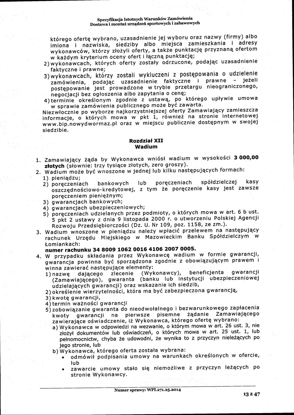 c6w, kt6rzy zlo Yli oierty, a takze pun