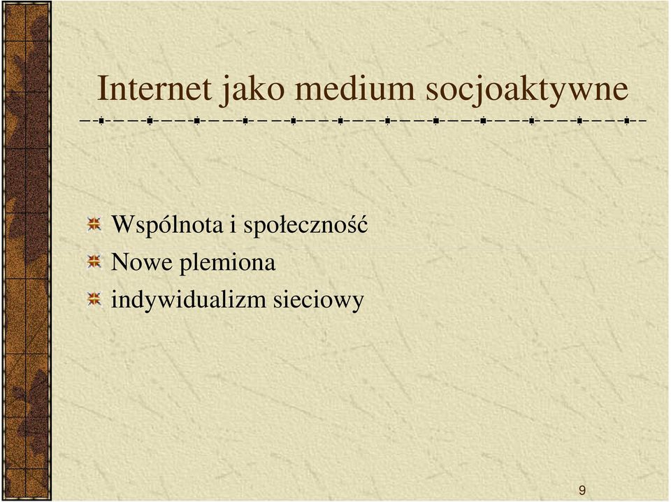 i społeczność Nowe