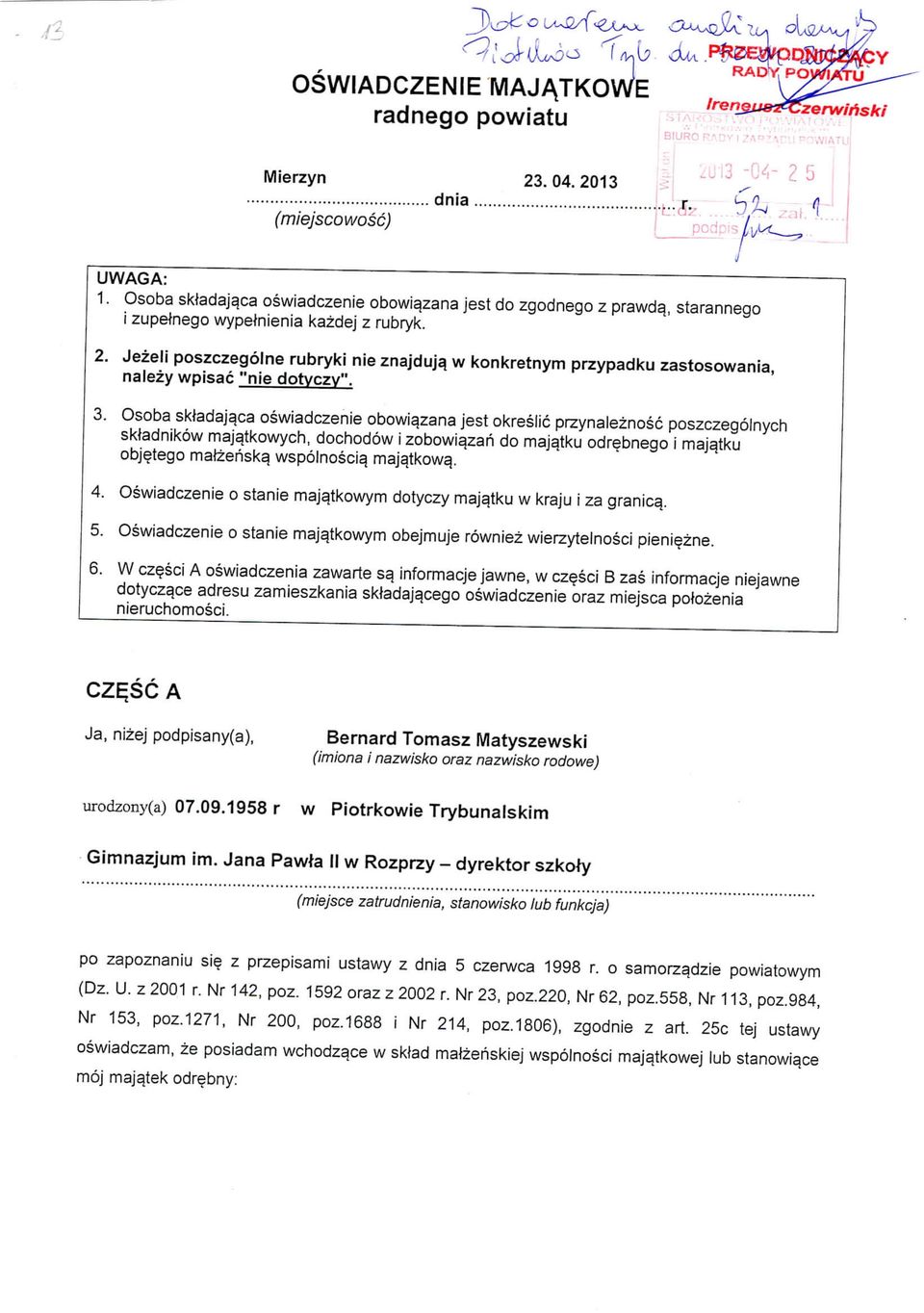 Jezeli poszczegolne rubryki nie znajdujq w konkretnym przypadku zastosowania, nalezy wpisac "". 3.