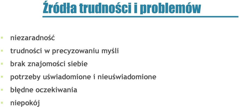 myśli brak znajomości siebie potrzeby