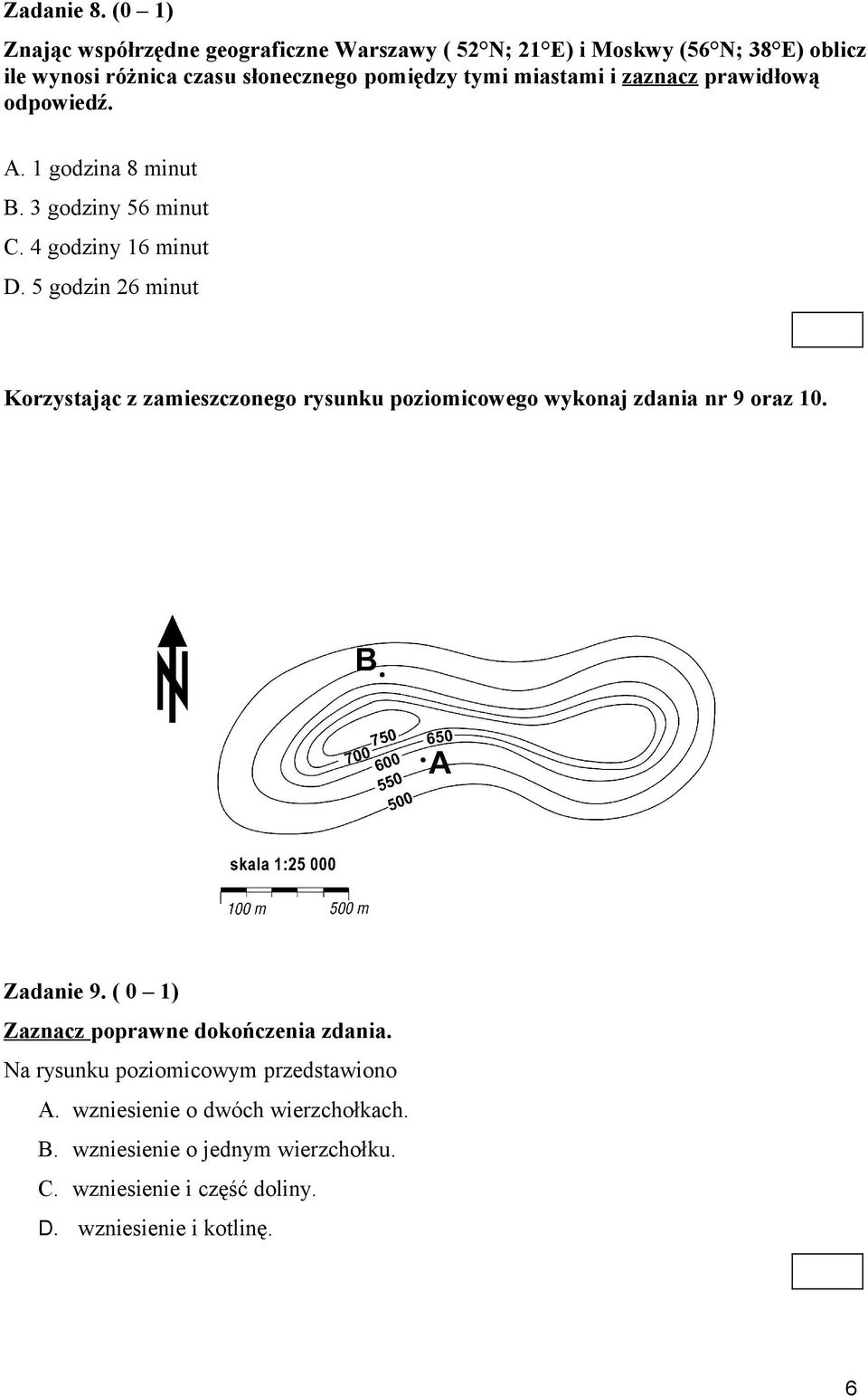 miastami i zaznacz prawidłową odpowiedź. A. 1 godzina 8 minut B. 3 godziny 56 minut C. 4 godziny 16 minut D.