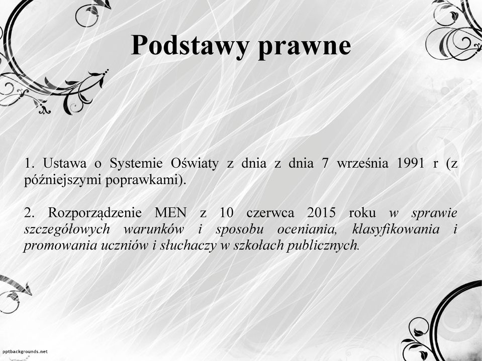 późniejszymi poprawkami). 2.