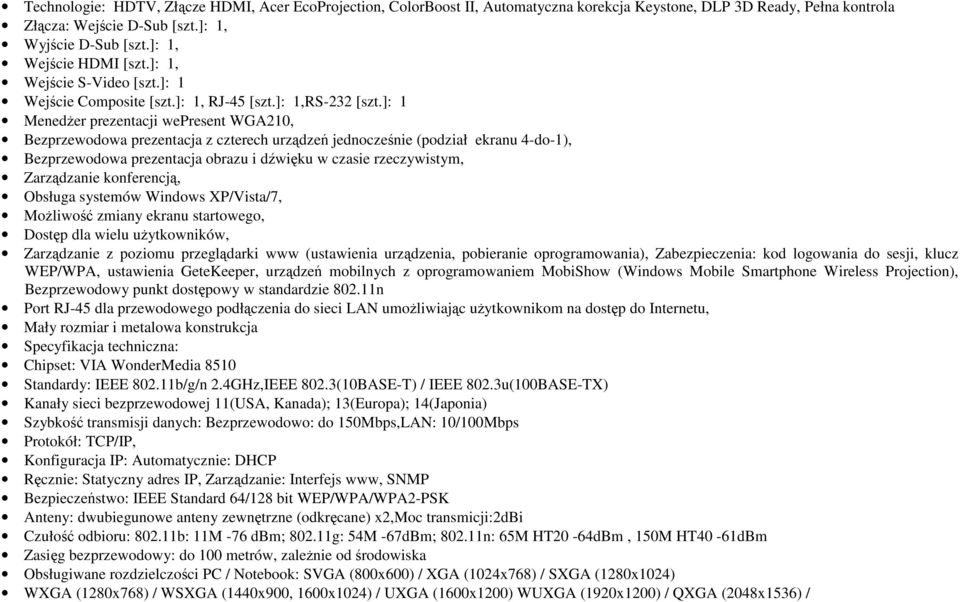 ]: 1 MenedŜer prezentacji wepresent WGA210, Bezprzewodowa prezentacja z czterech urządzeń jednocześnie (podział ekranu 4-do-1), Bezprzewodowa prezentacja obrazu i dźwięku w czasie rzeczywistym,