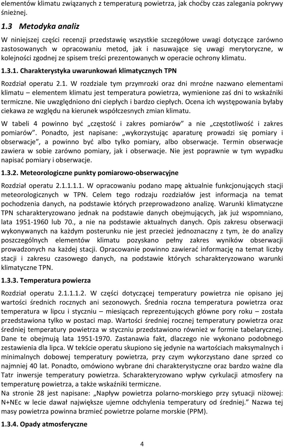 zgodnej ze spisem treści prezentowanych w operacie ochrony klimatu. 1.