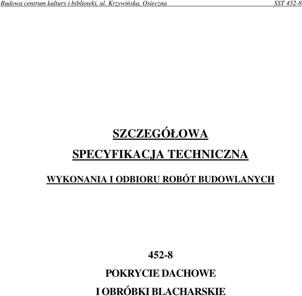 ODBIORU ROBÓT BUDOWLANYCH