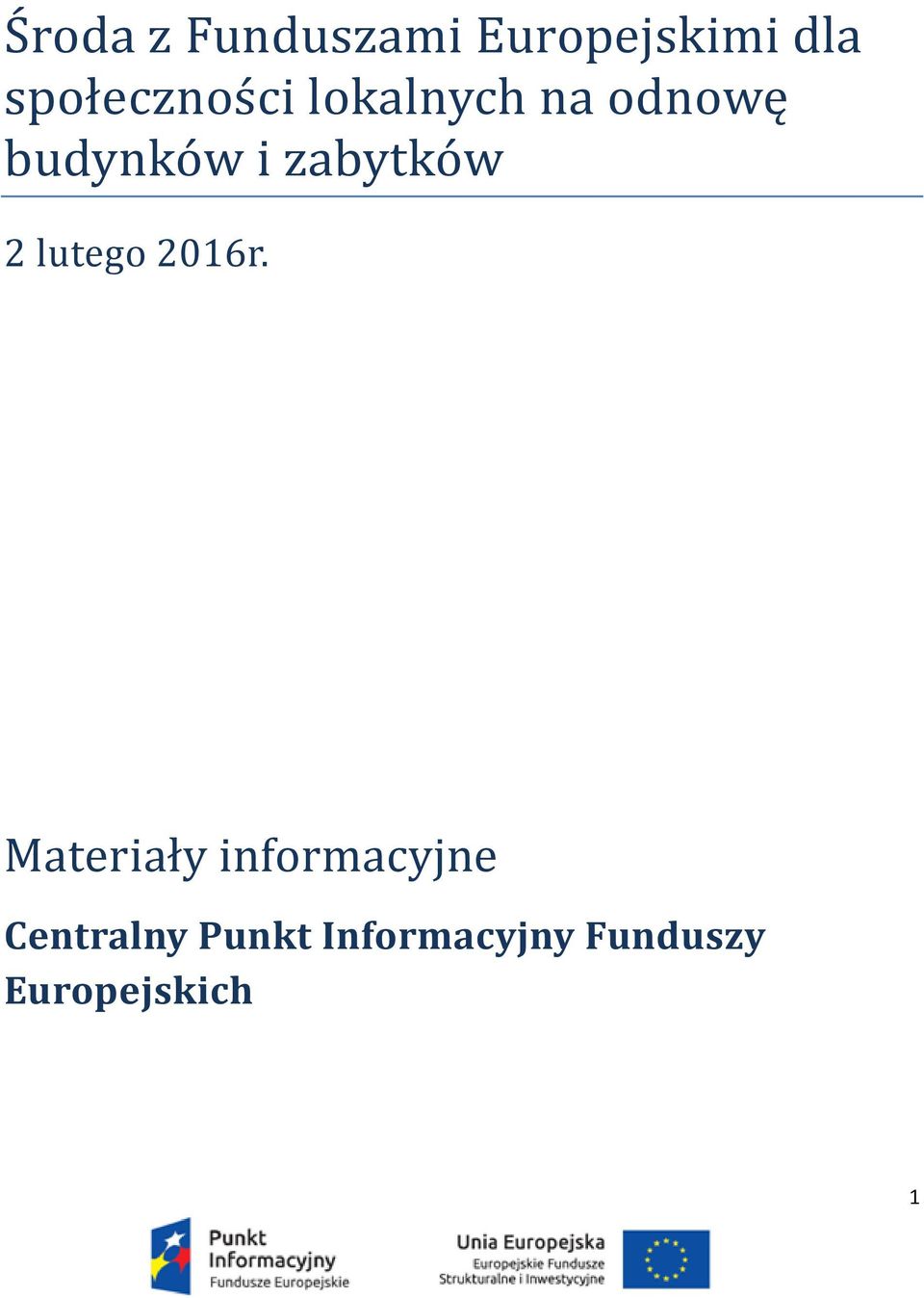 zabytków 2 lutego 2016r.