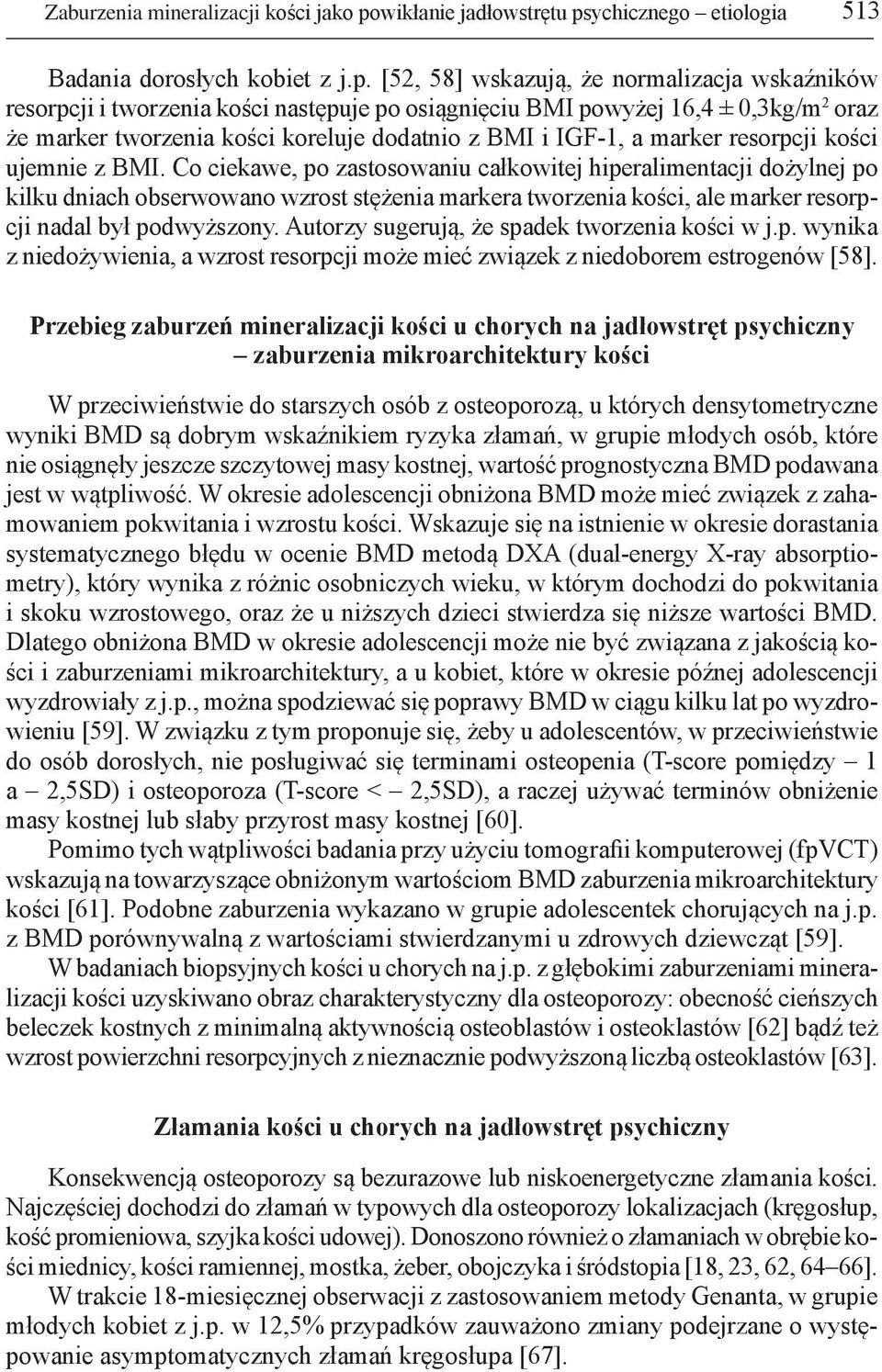 ychicznego etiologia 513 Badania dorosłych kobiet z j.p.