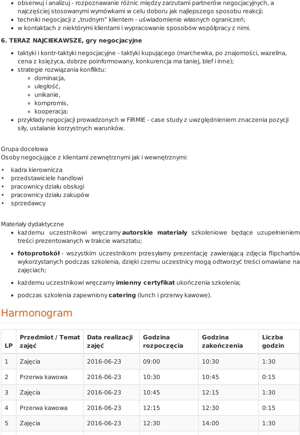 TERAZ NAJCIEKAWSZE, gry negocjacyjne taktyki i kontr-taktyki negocjacyjne - taktyki kupującego (marchewka, po znajomości, wazelina, cena z księżyca, dobrze poinformowany, konkurencja ma taniej, blef