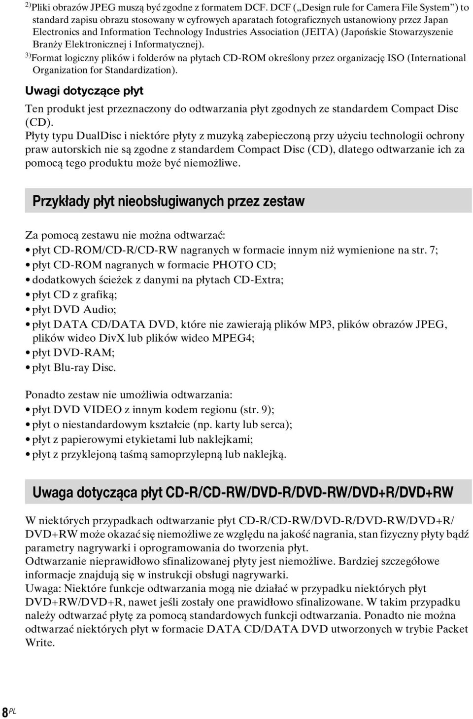 Association (JEITA) (Japońskie Stowarzyszenie Branży Elektronicznej i Informatycznej).