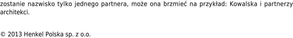 przykład: Kowalska i partnerzy