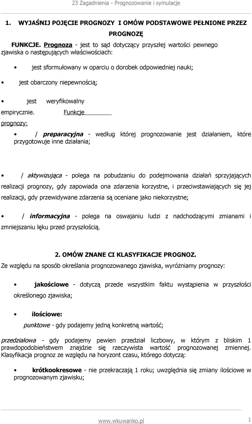 weryfikowalny empirycznie.