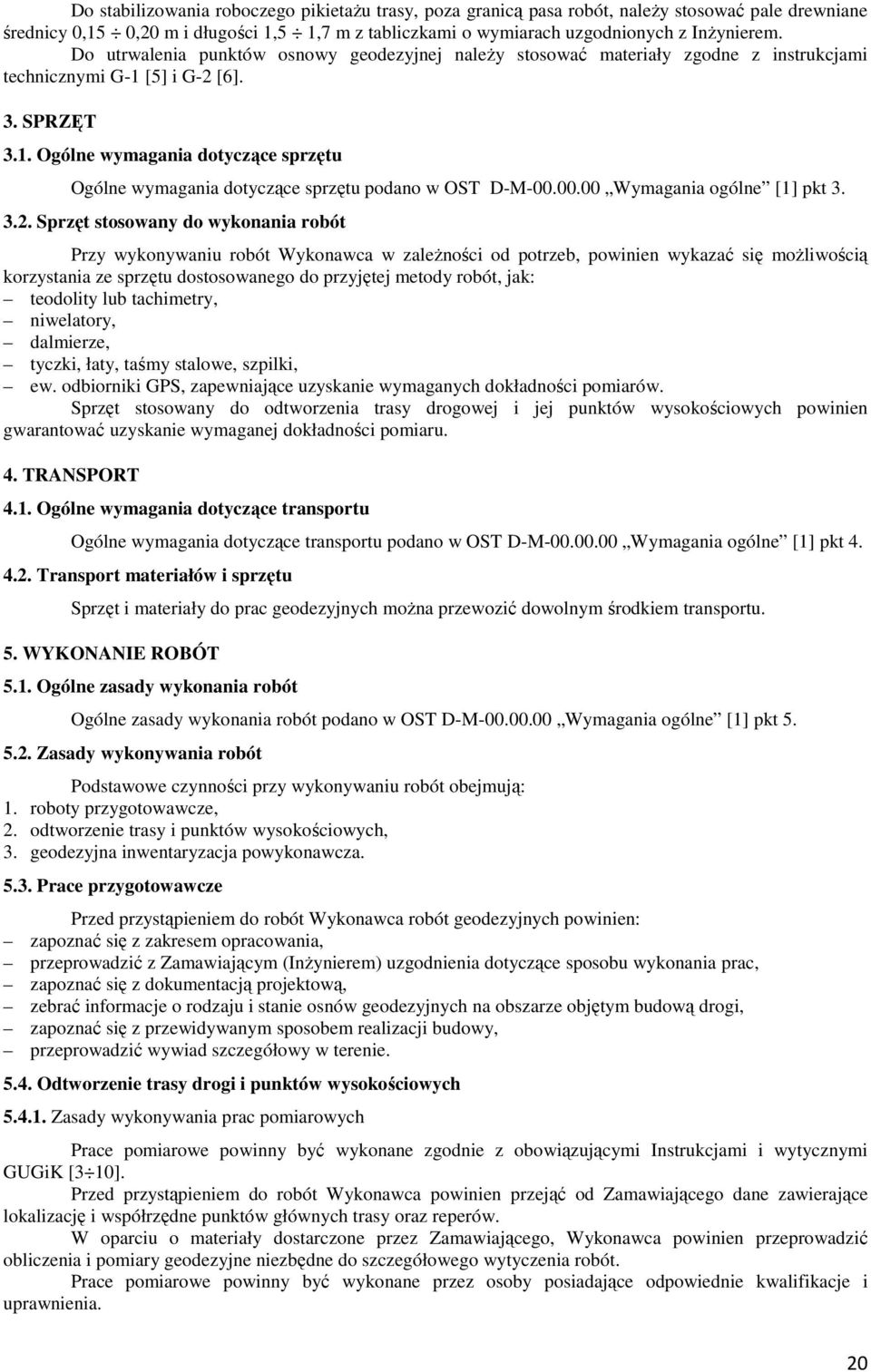 00.00 Wymagania ogólne [1] pkt 3. 3.2.