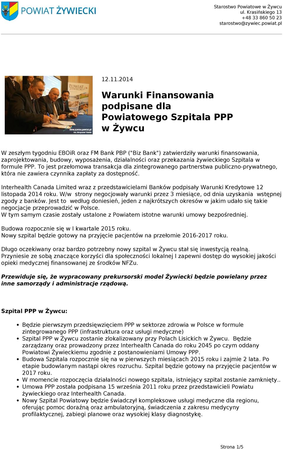 wyposażenia, działalności oraz przekazania żywieckiego Szpitala w formule PPP.