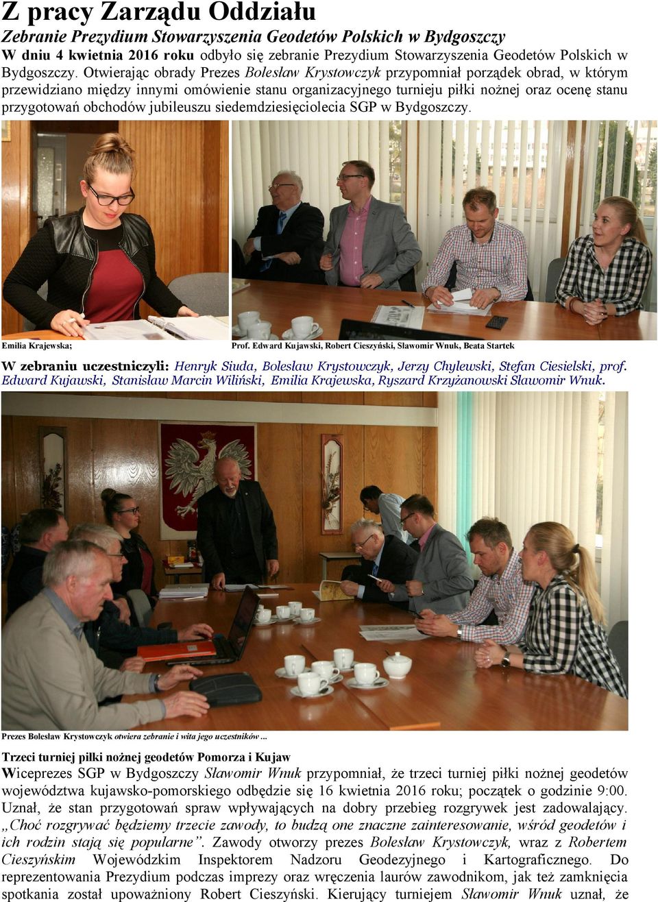 obchodów jubileuszu siedemdziesięciolecia SGP w Bydgoszczy. Emilia Krajewska; Prof.