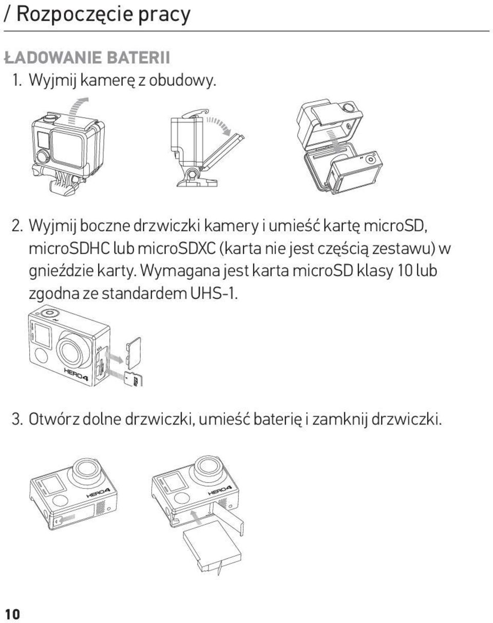 Wyjmij boczne drzwiczki kamery i umieść kartę microsd, microsdhc lub microsdxc (karta nie jest