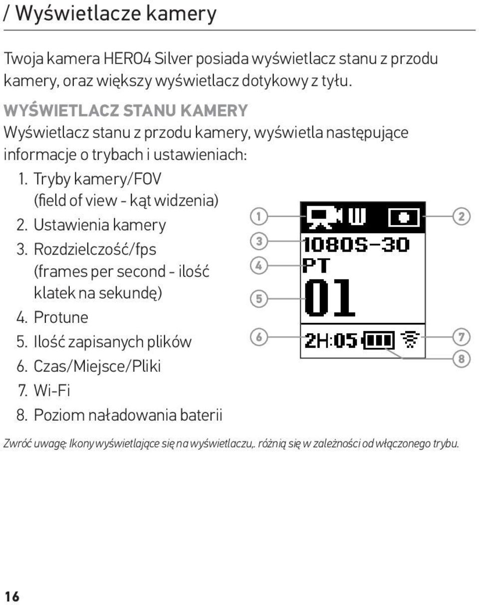 Tryby kamery/fov (field of view - kąt widzenia) 2. Ustawienia kamery 3. Rozdzielczość/fps (frames per second - ilość klatek na sekundę) 4.