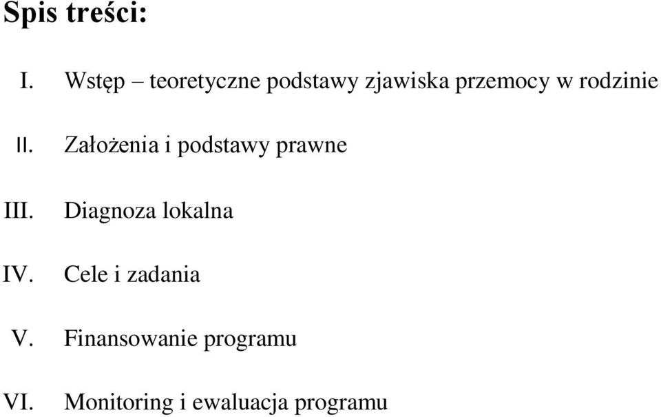 rodzinie II. III. IV.