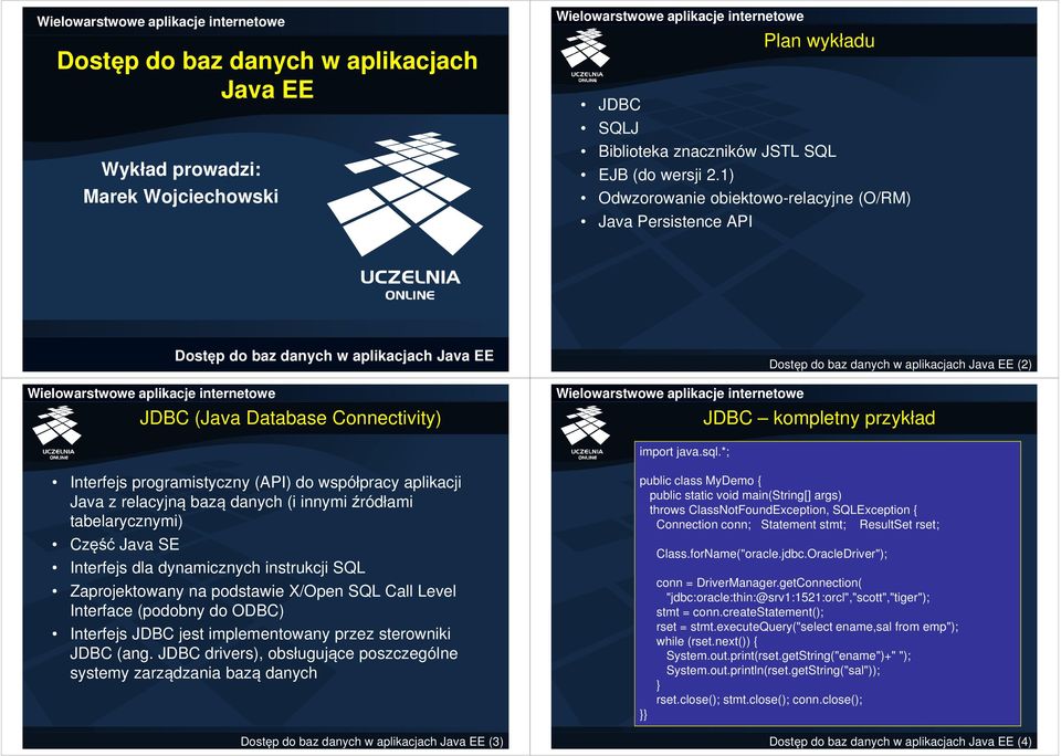 kompletny przykład import java.sql.