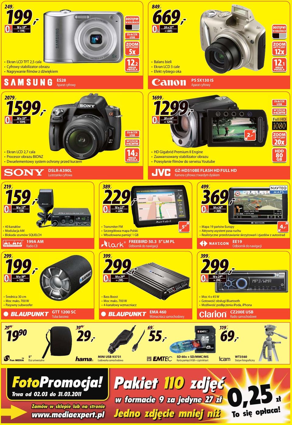 WYJŚCIE ZŁĄCZE WYJŚCIE 2,7 ZOOM OPTYCZNY 20x Ekran LCD 2,7 cala Procesor obrazu BIONZ Dwuelementowy system ochrony przed kurzem 14,2 MEG PIKSEL HD Gigabrid Premium II Engine Zaawansowany stabilizator