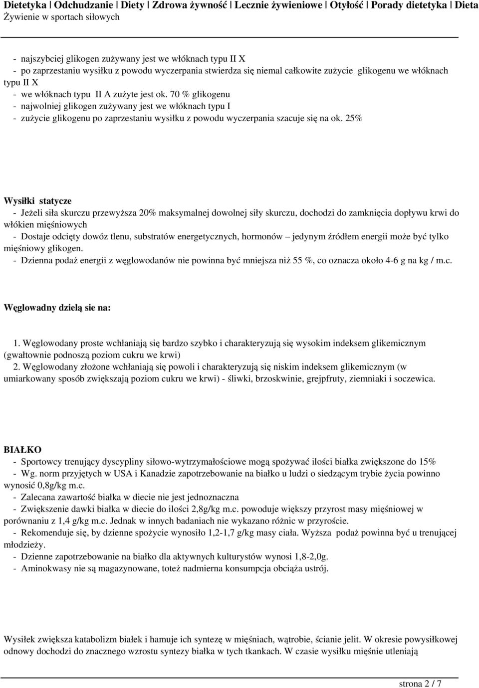 25% Wysiłki statycze - Jeżeli siła skurczu przewyższa 20% maksymalnej dowolnej siły skurczu, dochodzi do zamknięcia dopływu krwi do włókien mięśniowych - Dostaje odcięty dowóz tlenu, substratów