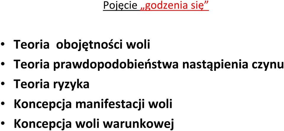 prawdopodobieństwa nastąpienia czynu