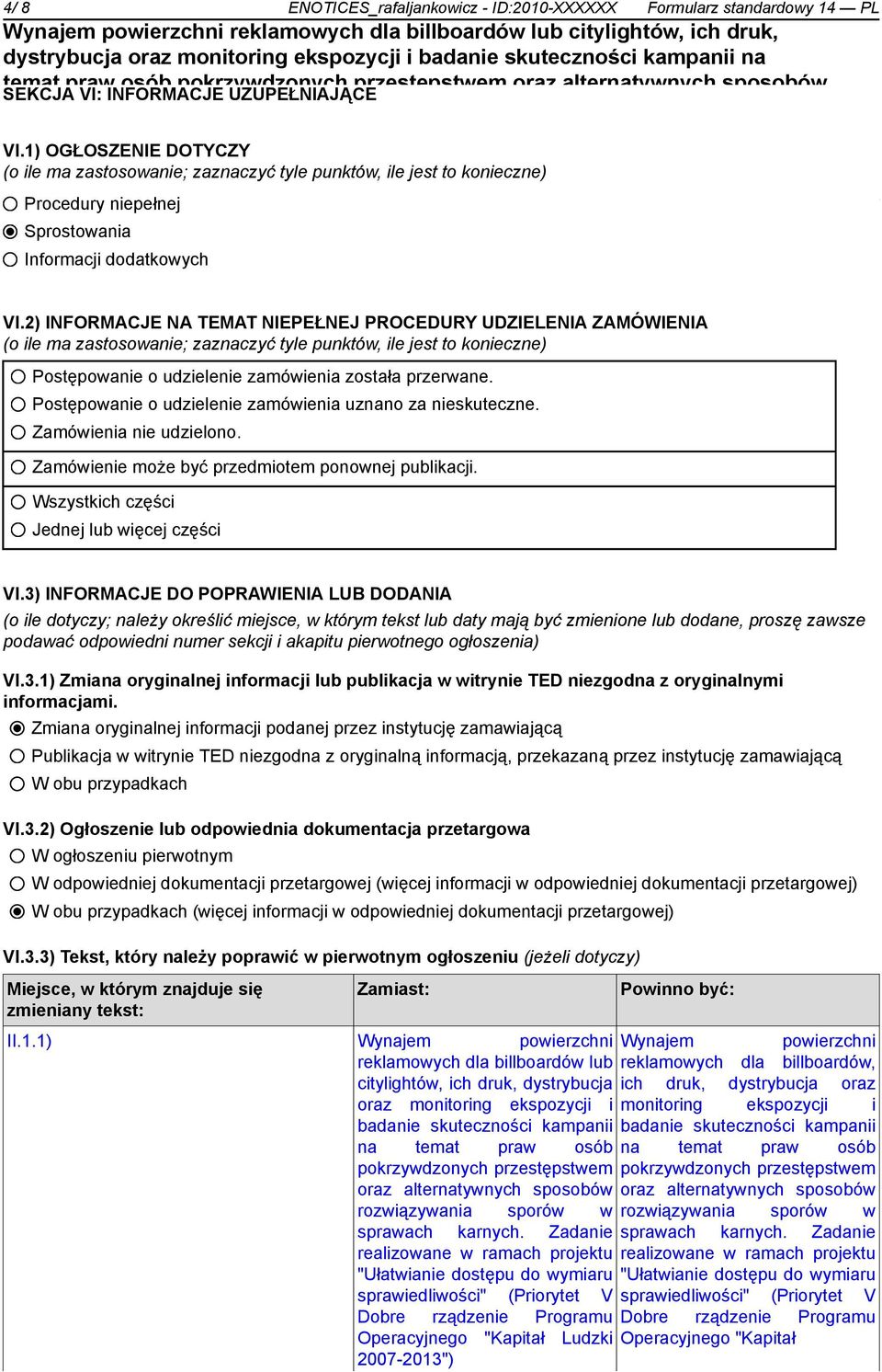 Procedury niepełnej Sprostowania Informacji dodatkowych VI.