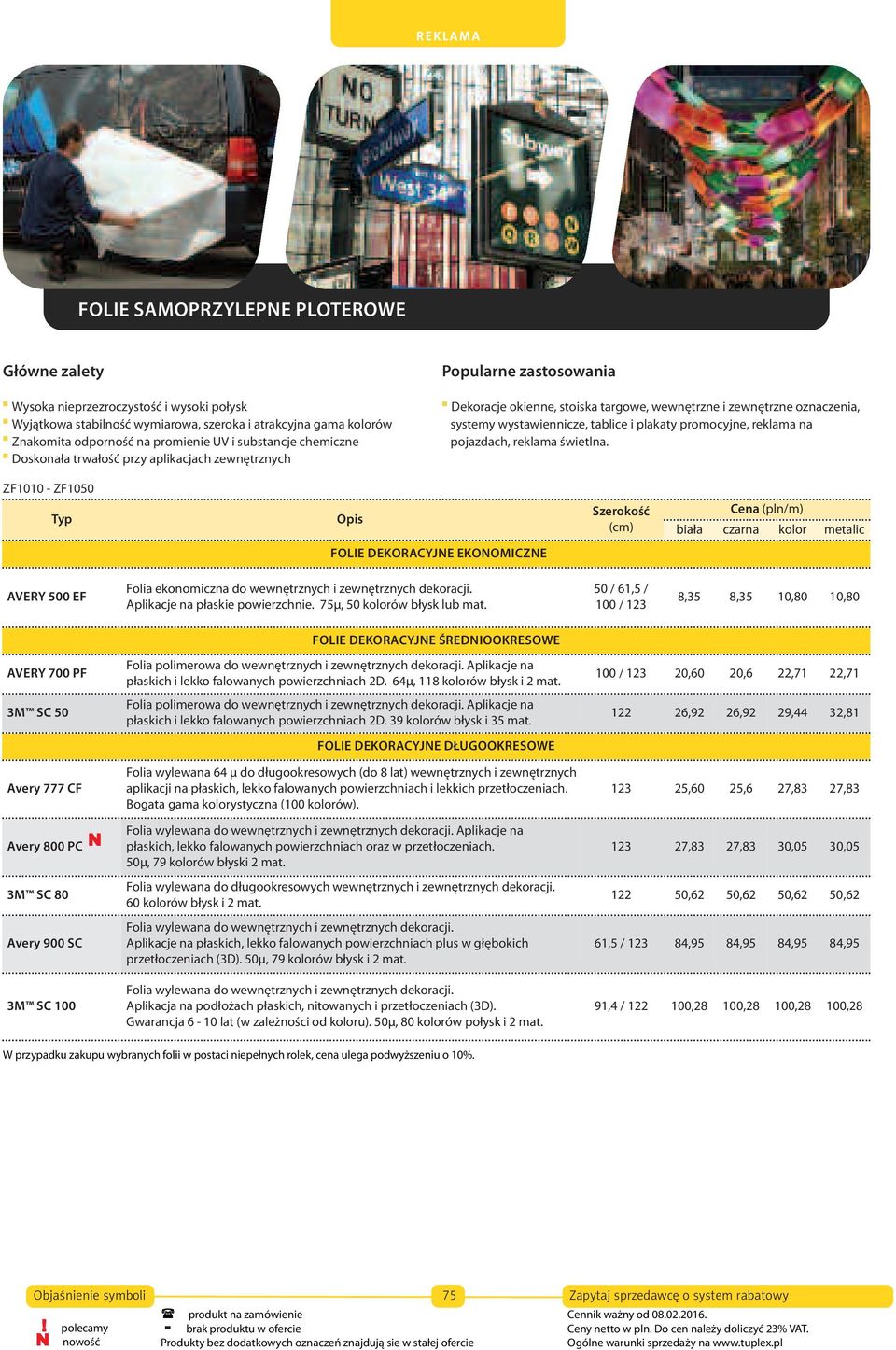 plakaty promocyjne, reklama na pojazdach, reklama świetlna.