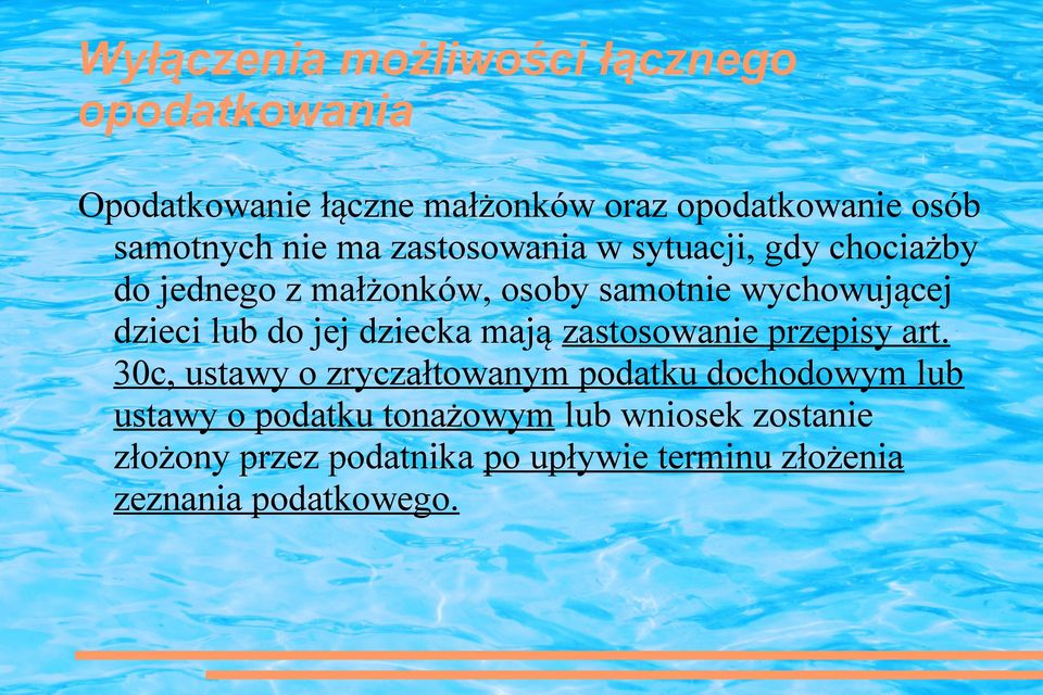 do jej dziecka mają zastosowanie przepisy art.