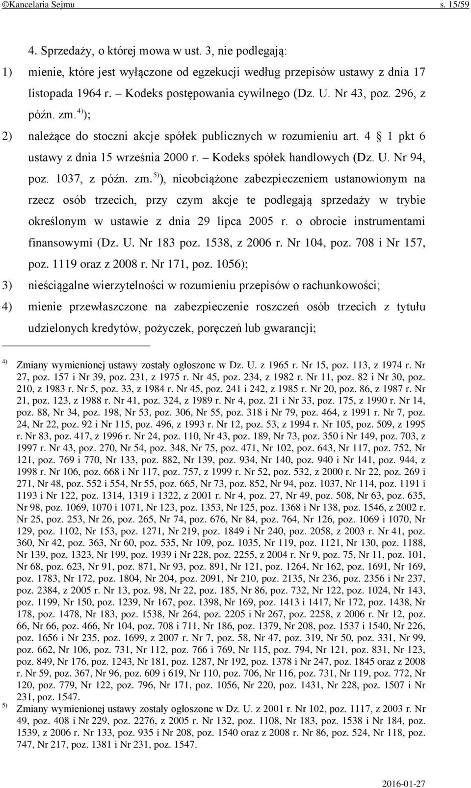 Kodeks spółek handlowych (Dz. U. Nr 94, poz. 1037, z późn. zm.