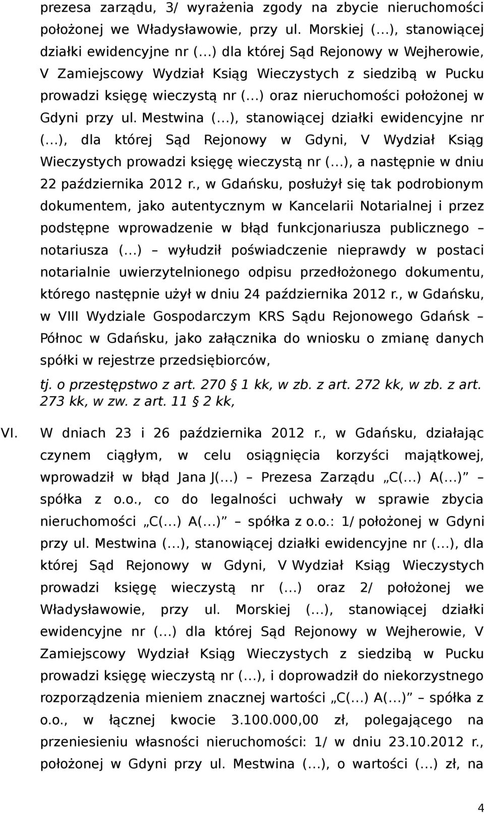 nieruchomości położonej w Gdyni przy ul.