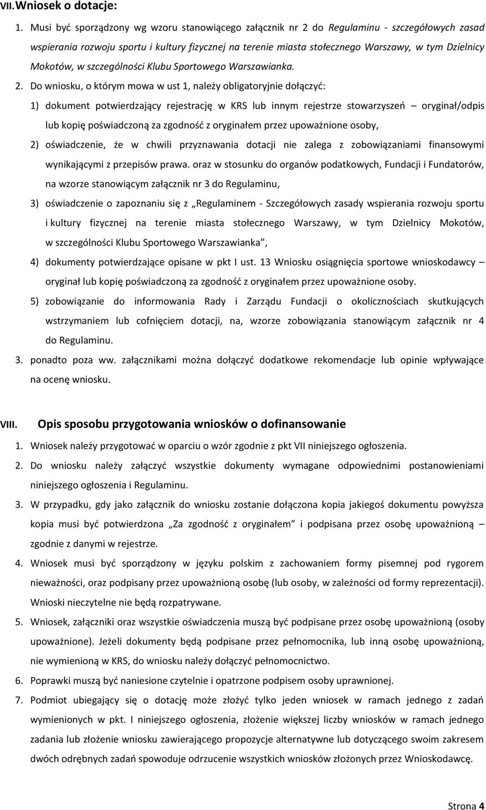 Mokotów, w szczególności Klubu Sportowego Warszawianka. 2.