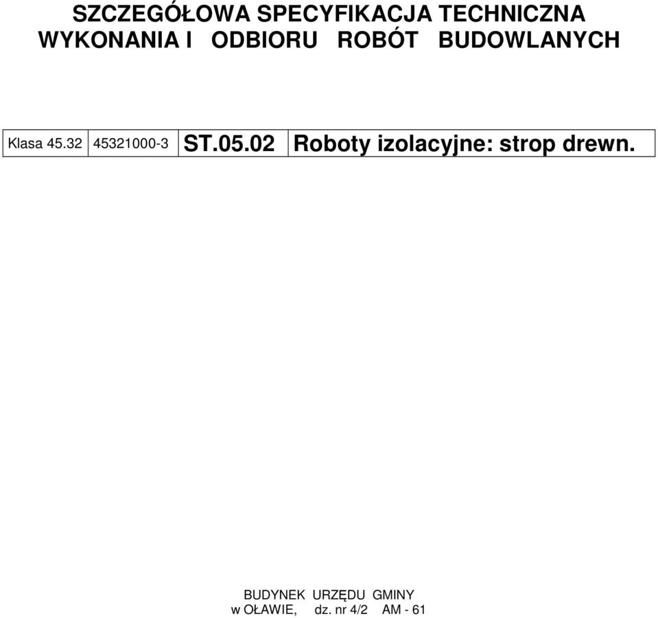 32 45321000-3 ST.05.