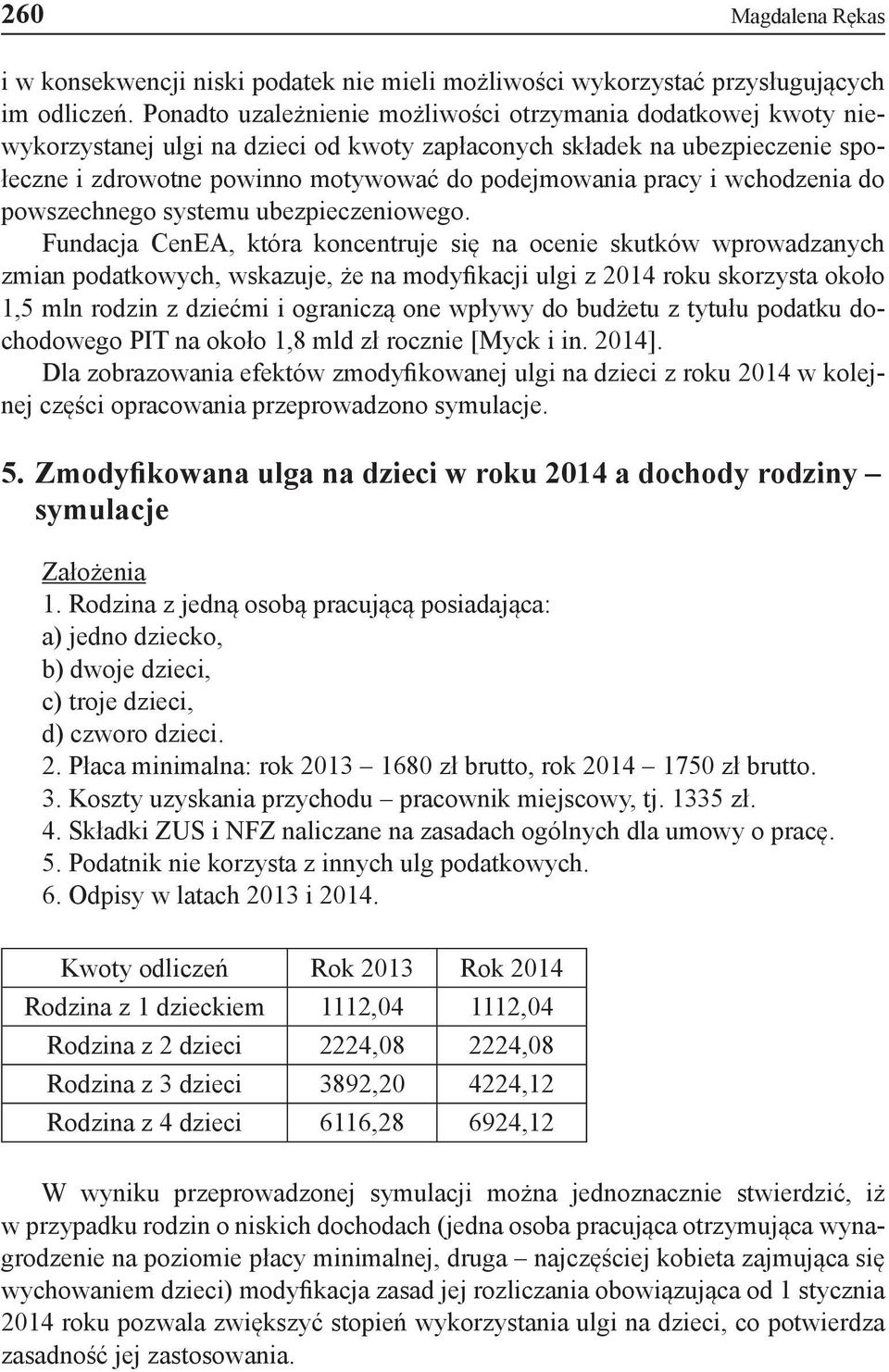 i wchodzenia do powszechnego systemu ubezpieczeniowego.