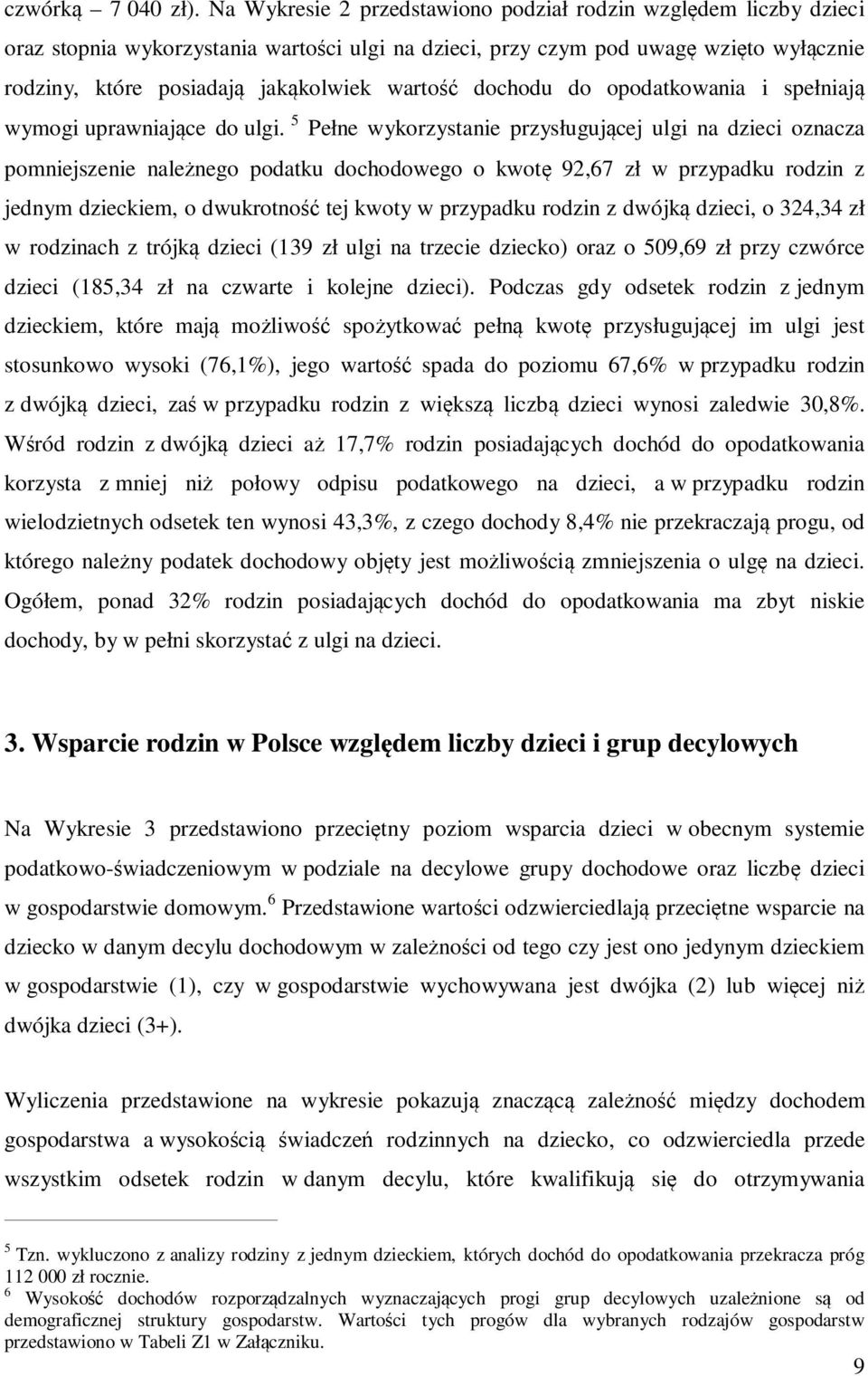 dochodu do opodatkowania i spełniają wymogi uprawniające do ulgi.
