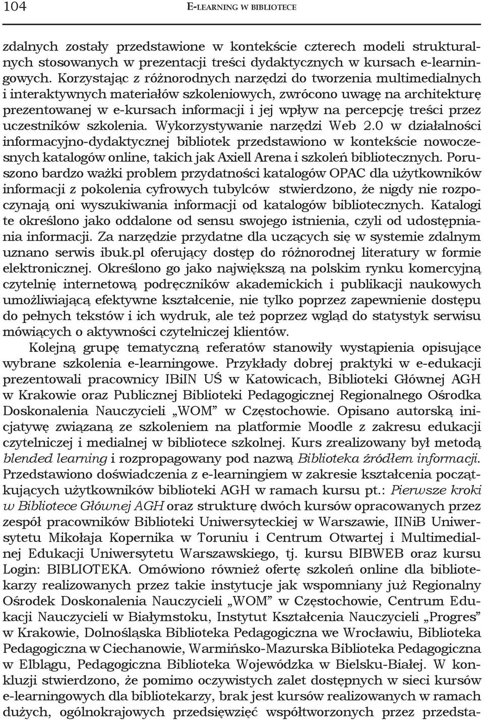 percepcję treści przez uczestników szkolenia. Wykorzystywanie narzędzi Web 2.