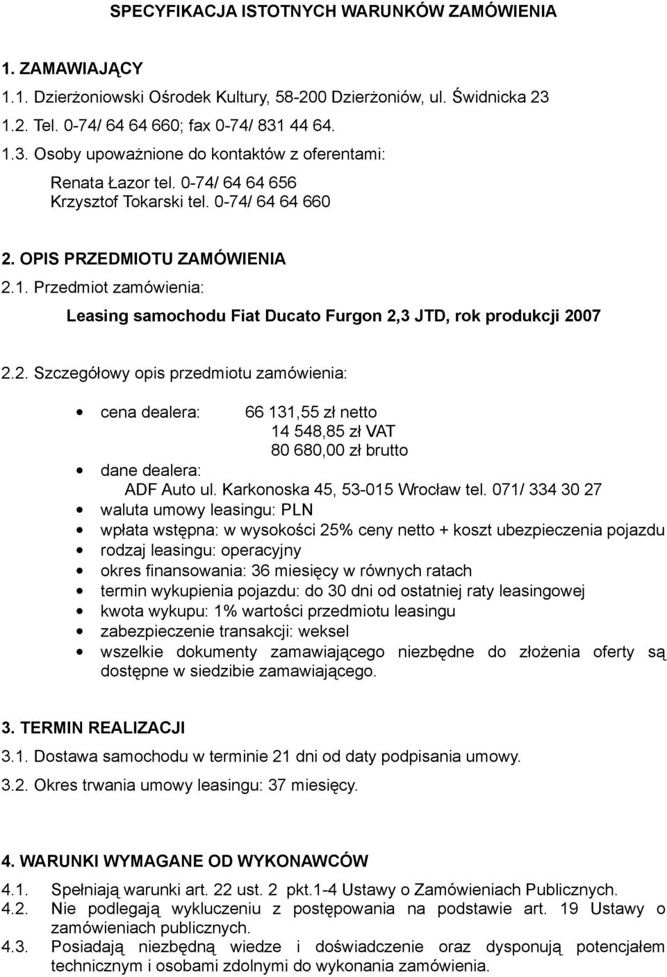 Karkonoska 45, 53-015 Wrocław tel.