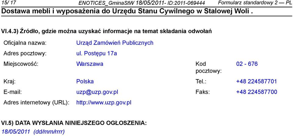 nazwa: Adres pocztowy: Urząd Zamówień Publicznych ul.