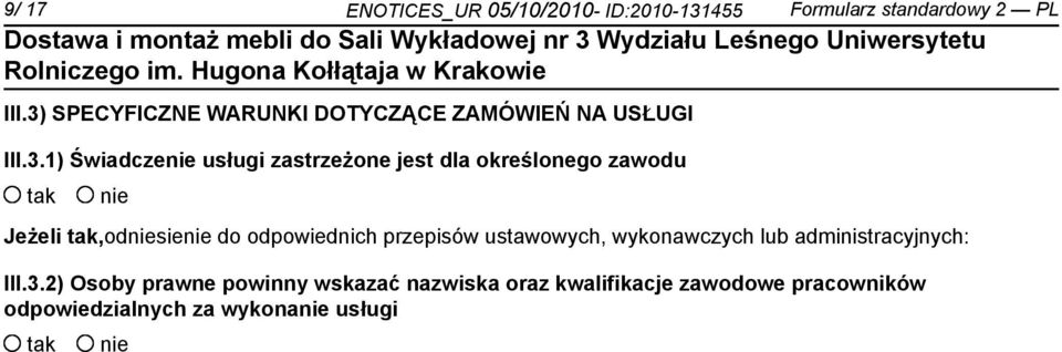określonego zawodu Jeżeli,odsie do odpowiednich przepisów ustawowych, wykonawczych lub