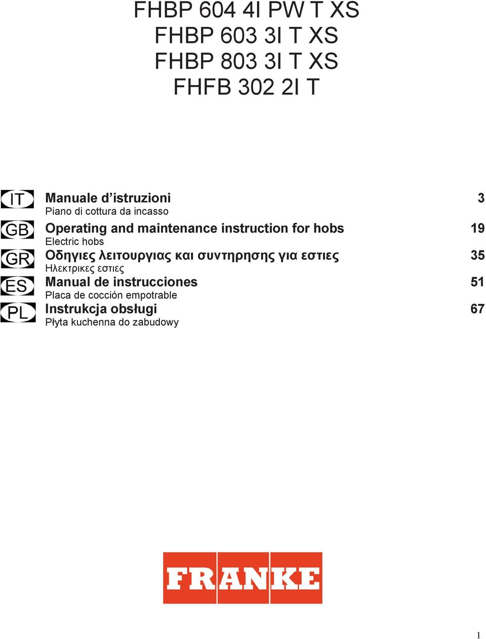 maintenance instruction for hobs Electric hobs Manual de instrucciones