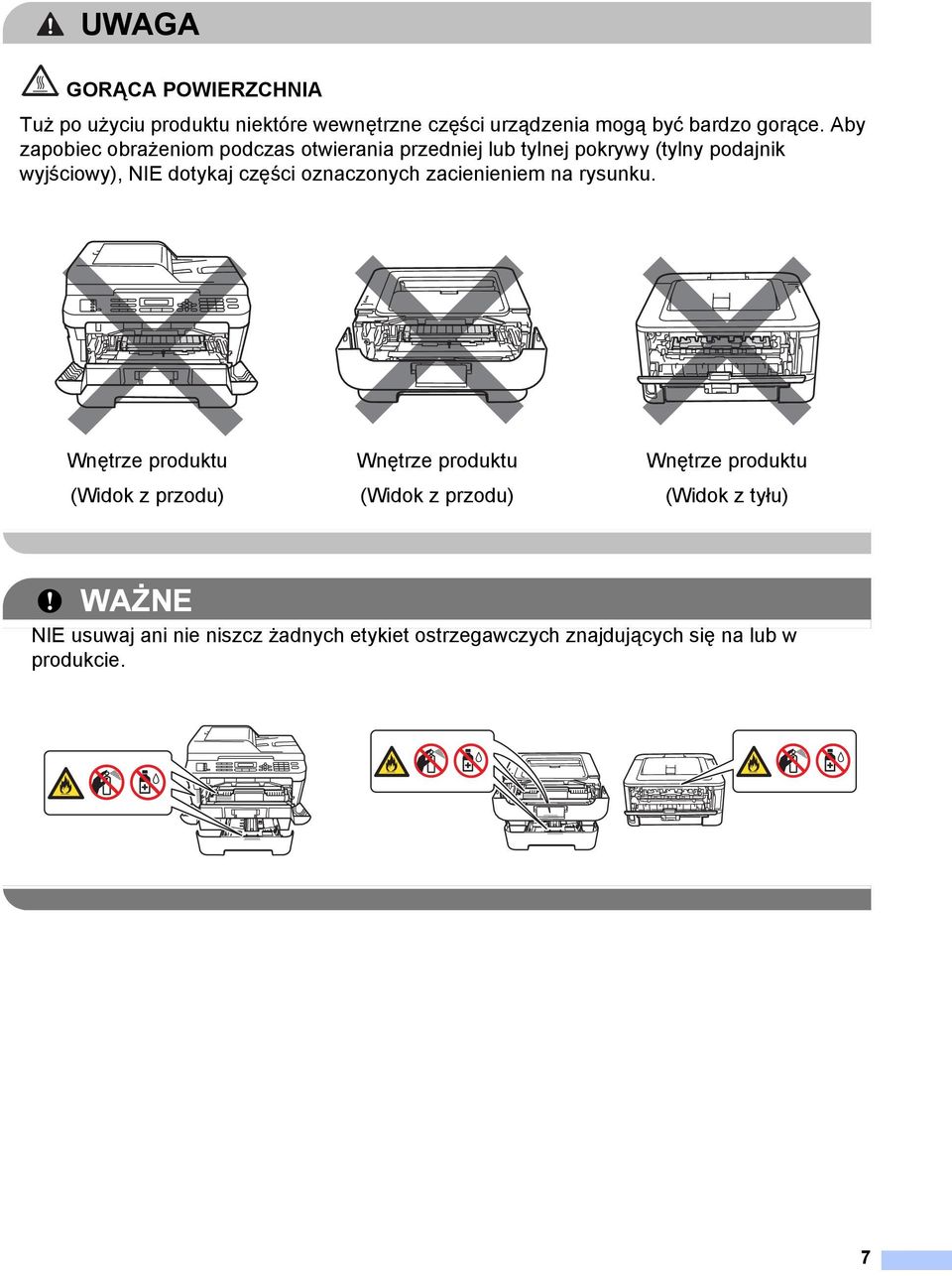 części oznaczonych zacienieniem na rysunku.