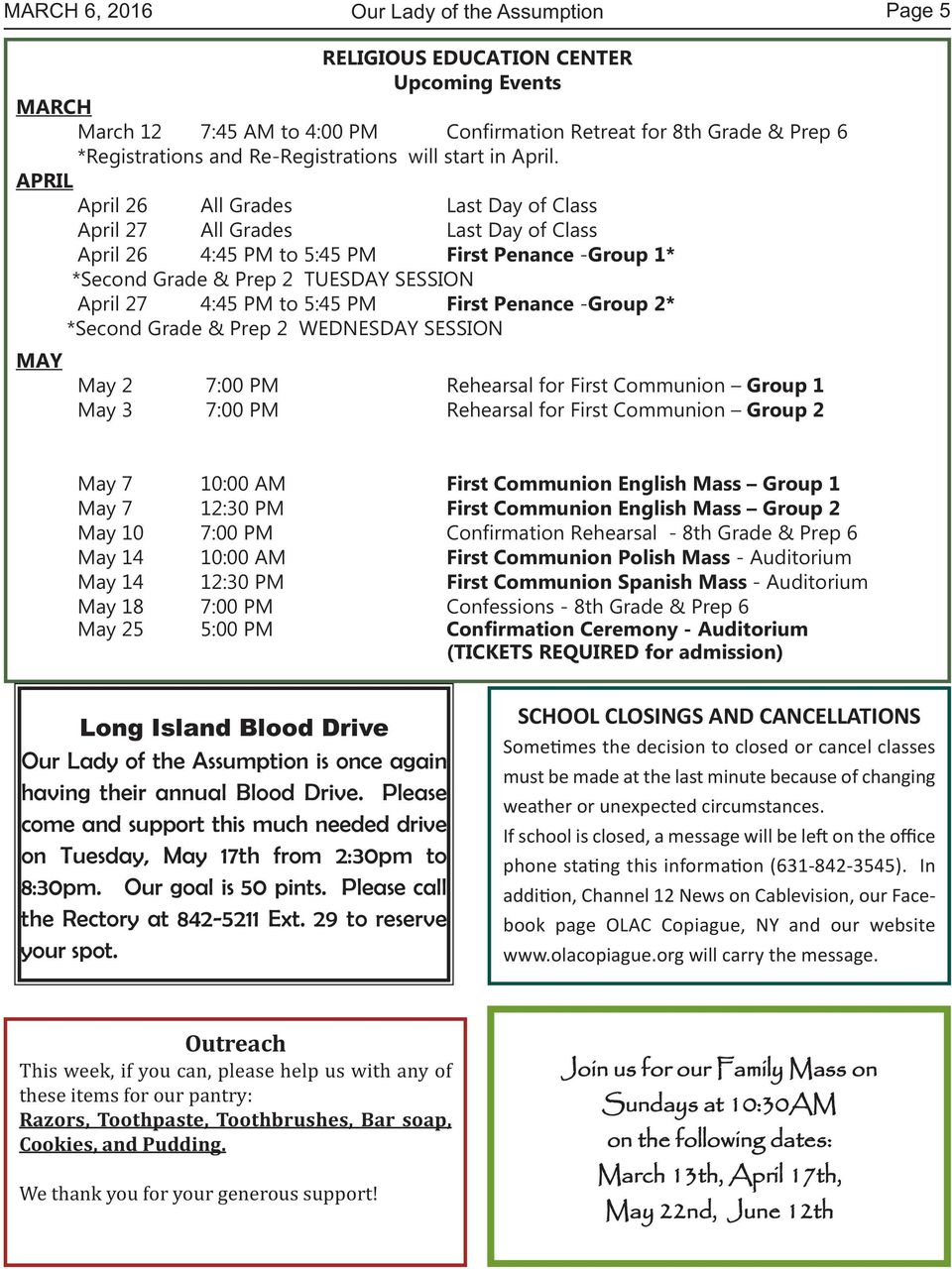 APRIL April 26 All Grades Last Day of Class April 27 All Grades Last Day of Class April 26 4:45 PM to 5:45 PM First Penance -Group 1* *Second Grade & Prep 2 TUESDAY SESSION April 27 4:45 PM to 5:45