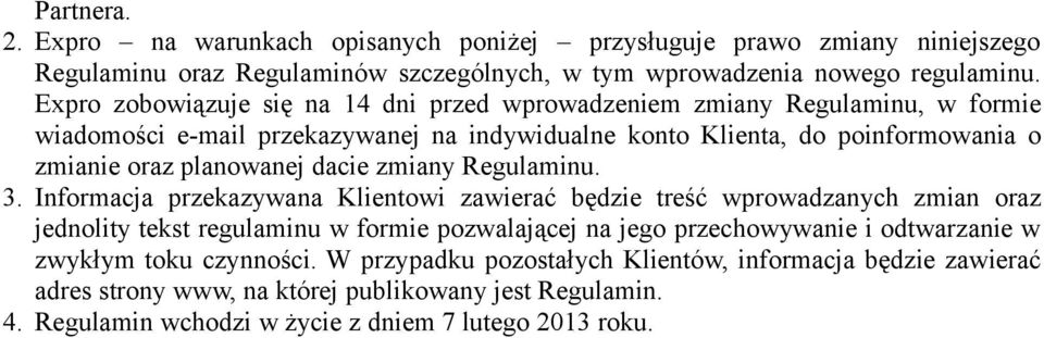 dacie zmiany Regulaminu. 3.