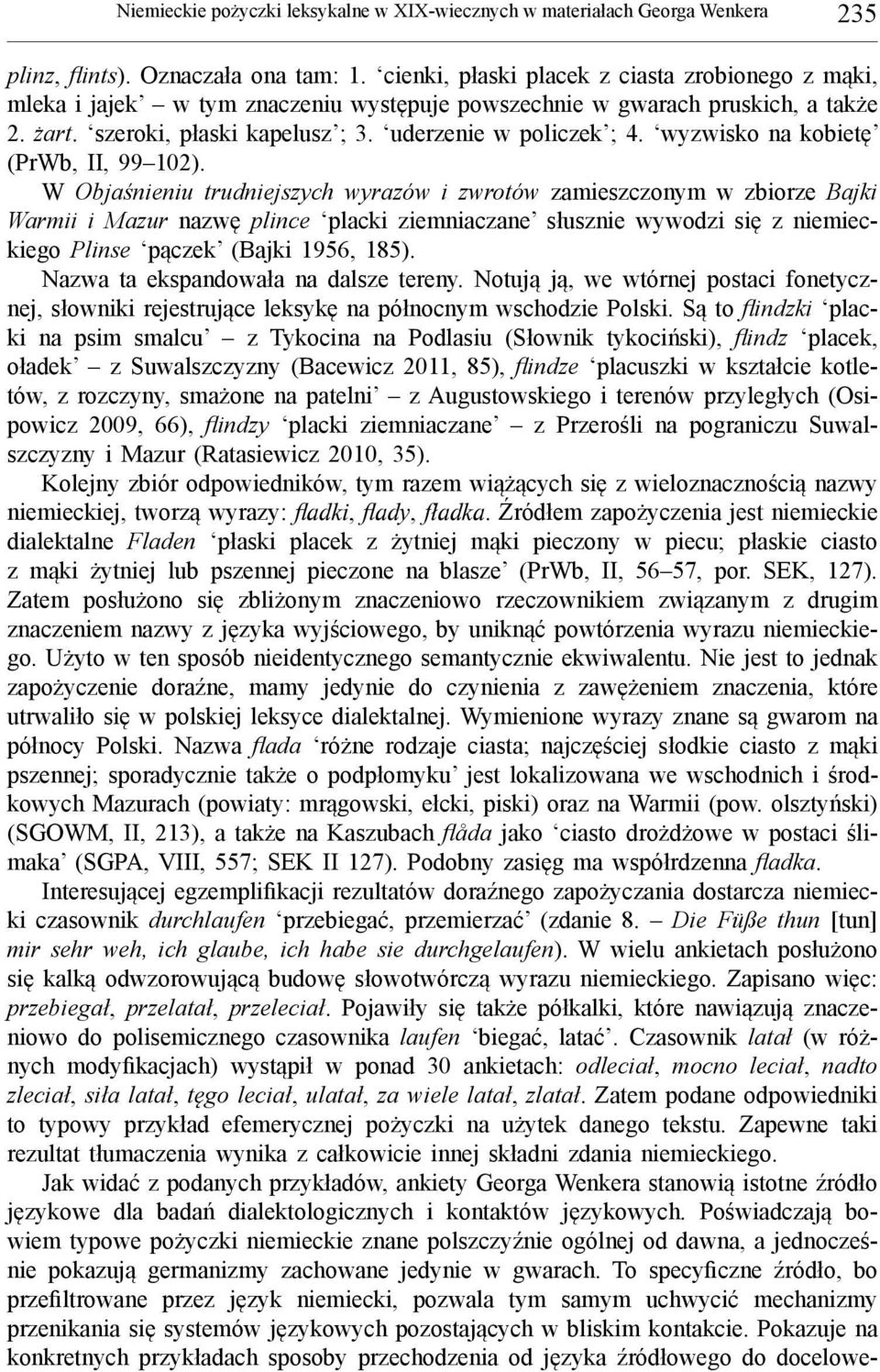 wyzwisko na kobietę (PrWb, II, 99 102).
