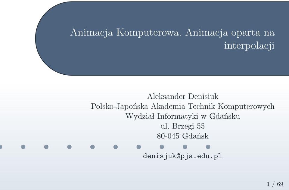 Denisiuk Polsko-Japońska Akademia Technik