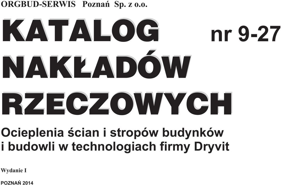 o. KATALOG nr 9-27 NAK ADÓW RZECZOWYCH
